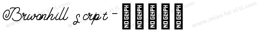 Brwonhill script字体转换